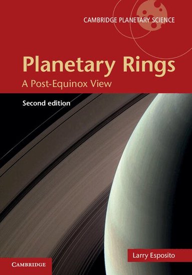 Larry W. Esposito - Planetary Rings, Inbunden