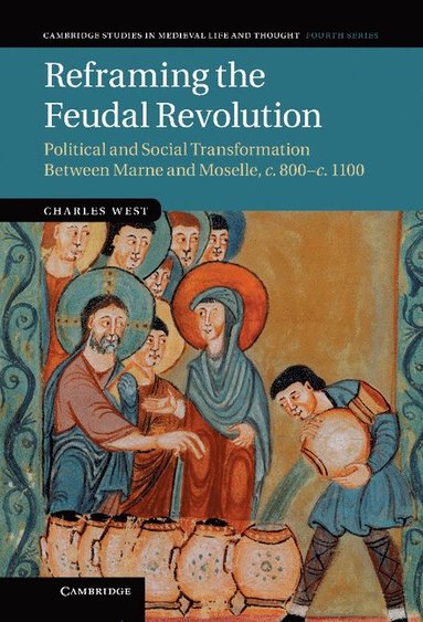 bokomslag Reframing the Feudal Revolution