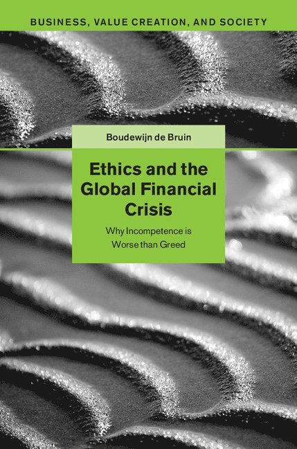 Ethics and the Global Financial Crisis 1