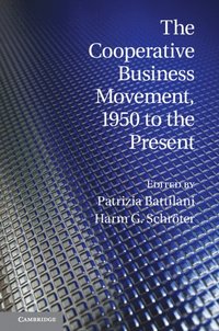 bokomslag The Cooperative Business Movement, 1950 to the Present