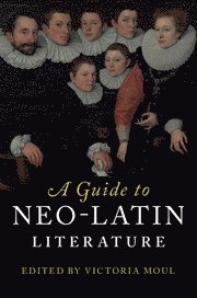 A Guide to Neo-Latin Literature 1