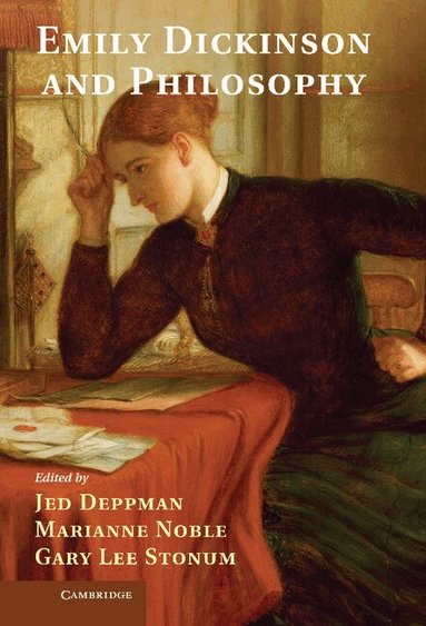 Jed Deppman, Marianne Noble, Gary Lee Stonum - Emily Dickinson and Philosophy, Inbunden