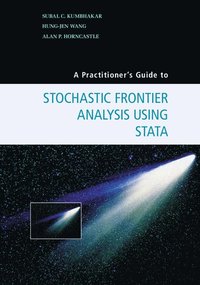 bokomslag A Practitioner's Guide to Stochastic Frontier Analysis Using Stata