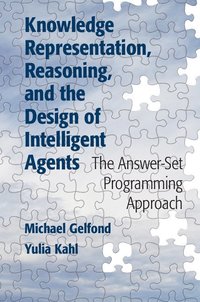 bokomslag Knowledge Representation, Reasoning, and the Design of Intelligent Agents