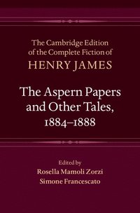 bokomslag The Aspern Papers and Other Tales, 1884-1888