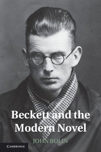 bokomslag Beckett and the Modern Novel