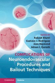 bokomslag Complications of Neuroendovascular Procedures and Bailout Techniques