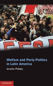 bokomslag Welfare and Party Politics in Latin America