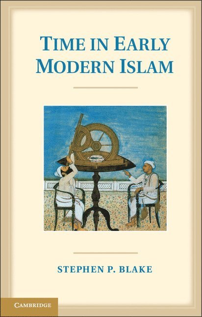 Time in Early Modern Islam 1