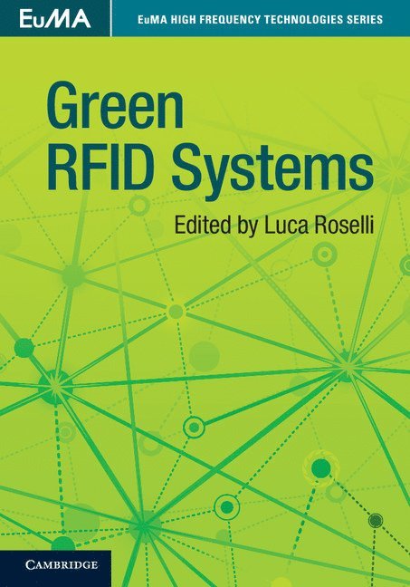 Luca Roselli, Italy) Roselli, Luca (Universita degli Studi di Perugia - Green RFID Systems, Inbunden
