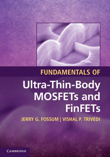 Fundamentals of Ultra-Thin-Body MOSFETs and FinFETs 1