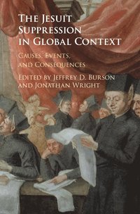 bokomslag The Jesuit Suppression in Global Context