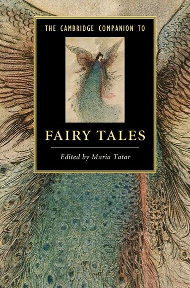 Maria Tatar - The Cambridge Companion to Fairy Tales, Inbunden