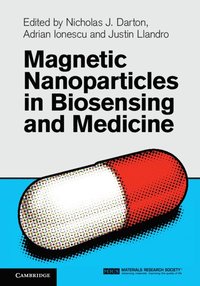 bokomslag Magnetic Nanoparticles in Biosensing and Medicine