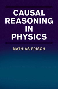bokomslag Causal Reasoning in Physics