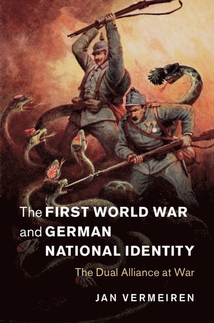 The First World War and German National Identity 1