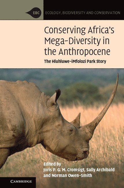 Conserving Africa's Mega-Diversity in the Anthropocene 1