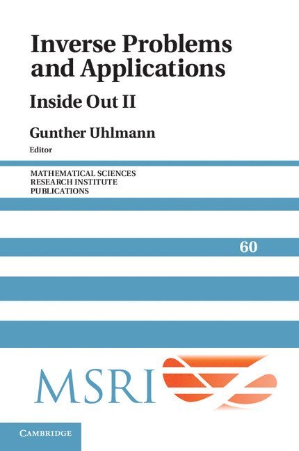 Gunther (University of Washington) Uhlmann, Gunther Uhlmann - Inverse Problems and Applications, Inbunden