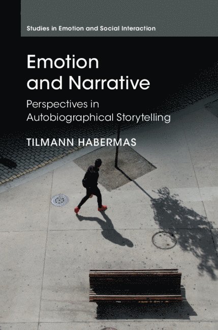Tilmann Habermas, Tilmann (Goethe-Universitat Frankfurt Am Main) Habermas - Emotion and Narrative, Inbunden