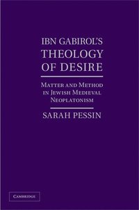 bokomslag Ibn Gabirol's Theology of Desire