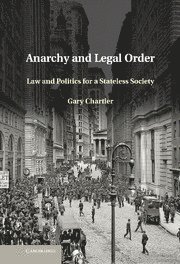 bokomslag Anarchy and Legal Order