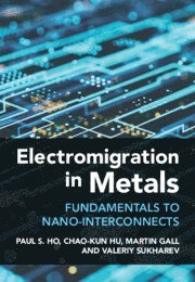 bokomslag Electromigration in Metals