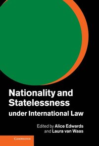 bokomslag Nationality and Statelessness under International Law