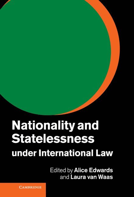 Nationality and Statelessness under International Law 1