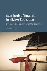 Standards of English in Higher Education 1