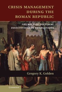 bokomslag Crisis Management during the Roman Republic