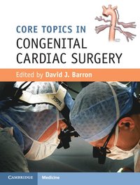 bokomslag Core Topics in Congenital Cardiac Surgery