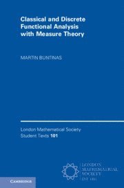 bokomslag Classical and Discrete Functional Analysis with Measure Theory