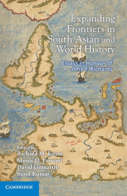 Expanding Frontiers in South Asian and World History 1