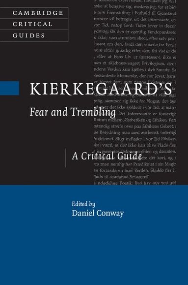 Daniel Conway - Kierkegaard's Fear and Trembling, Inbunden