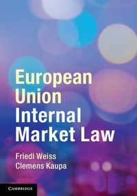 bokomslag European Union Internal Market Law