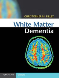 bokomslag White Matter Dementia