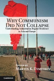 bokomslag Why Communism Did Not Collapse
