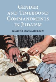 bokomslag Gender and Timebound Commandments in Judaism