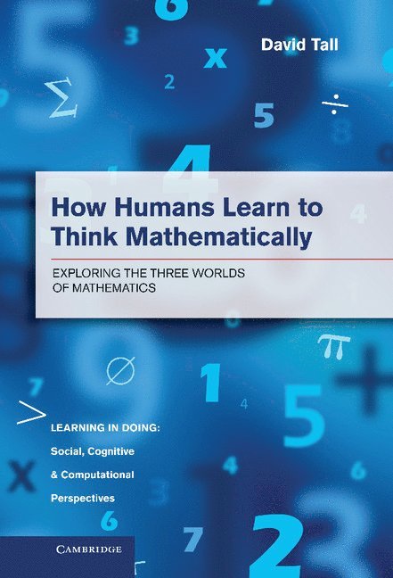 How Humans Learn to Think Mathematically 1