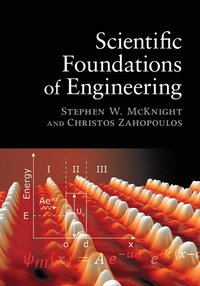 bokomslag Scientific Foundations of Engineering