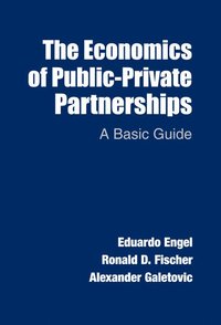 bokomslag The Economics of Public-Private Partnerships