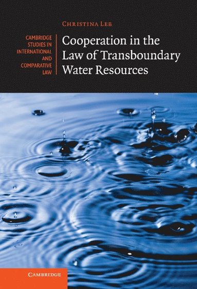 bokomslag Cooperation in the Law of Transboundary Water Resources