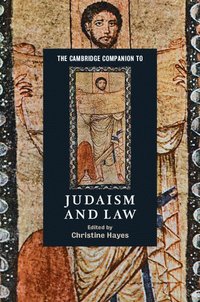 bokomslag The Cambridge Companion to Judaism and Law