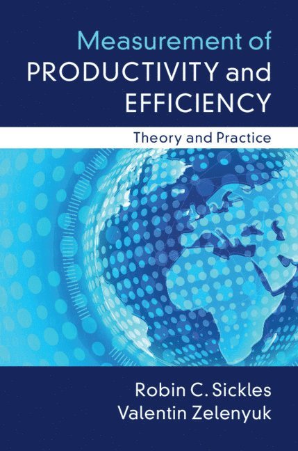 Measurement of Productivity and Efficiency 1