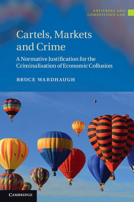 Cartels, Markets and Crime 1