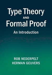 bokomslag Type Theory and Formal Proof