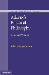 bokomslag Adorno's Practical Philosophy