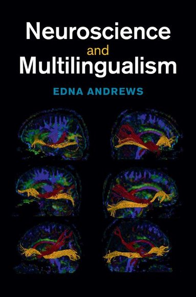 Edna Andrews - Neuroscience and Multilingualism, Inbunden