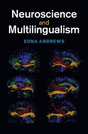 bokomslag Neuroscience and Multilingualism