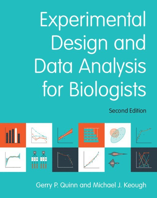 Experimental Design and Data Analysis for Biologists 1